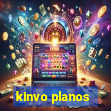 kinvo planos